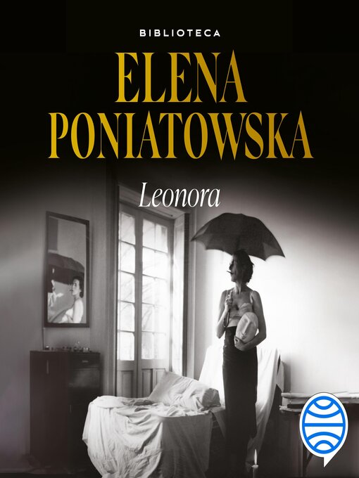 Title details for Leonora by Elena Poniatowska - Available